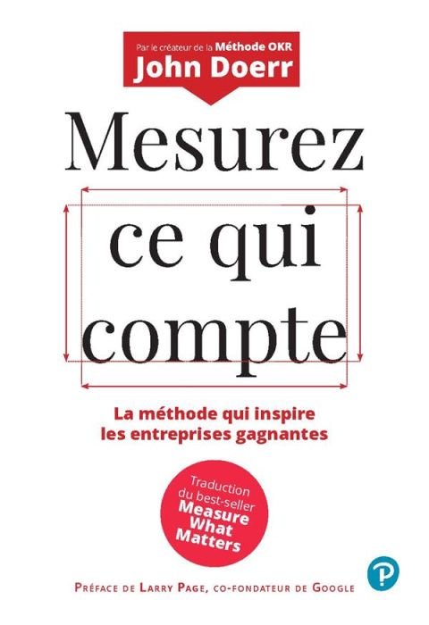 Emprunter Mesurez ce qui compte. La méthode qui inspire les entreprises gagnantes livre