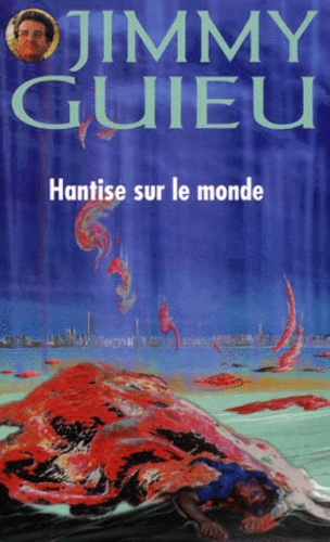 Emprunter Hantise sur le monde livre