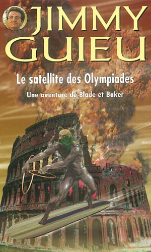 Emprunter Le satellite des Olympiades livre