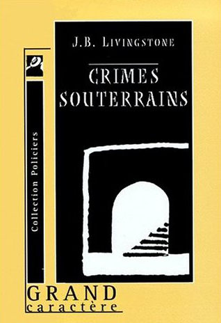Emprunter CRIMES SOUTERRAINS livre