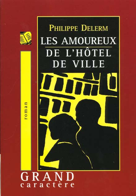 Emprunter AMOUREUX DE L'HOTEL DE VILLE livre