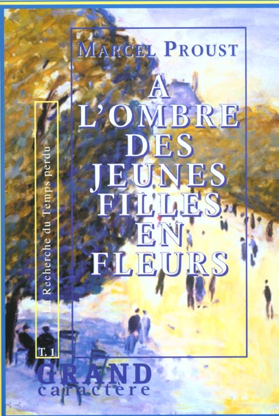 Emprunter A L OMBRE DES JEUNES FILLES EN FLEUR T1 livre