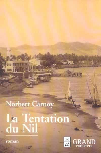 Emprunter TENTATION DU NIL livre