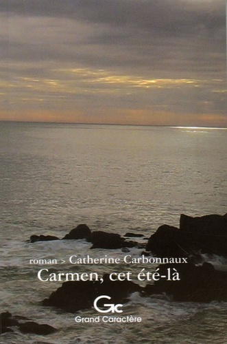 Emprunter CARMEN, CET ETE-LA livre