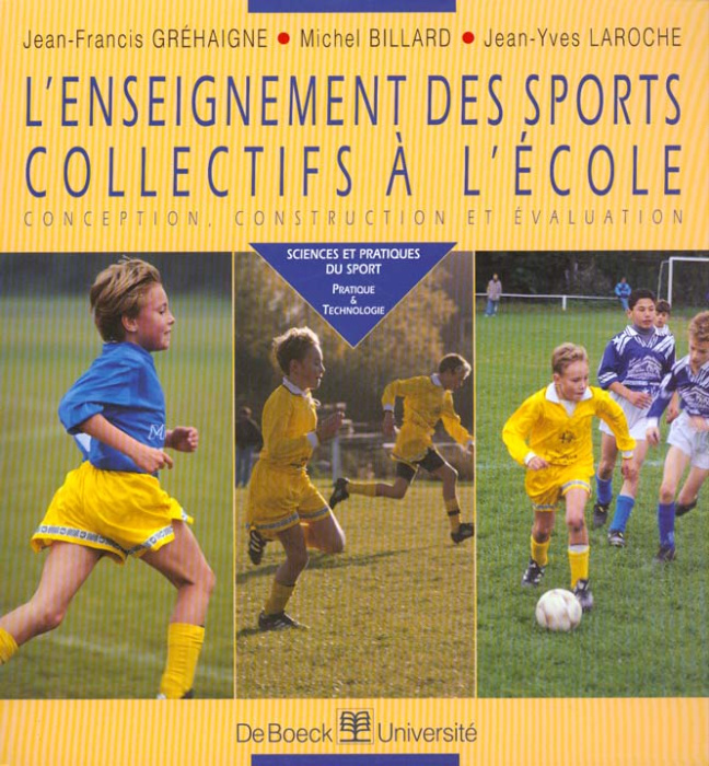 Emprunter L'ENSEIGNEMENT DES SPORTS COLLECTIFS A L'ECOLE. Conception, construction et évaluation livre