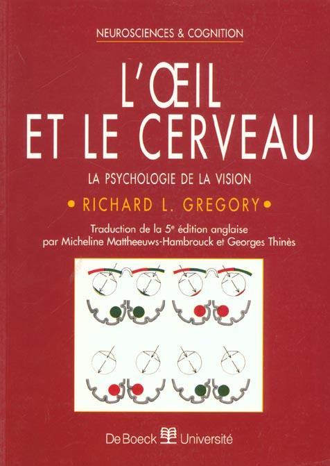 Emprunter L'oeil et le cerveau. La psychologie de la vision, 5ème édition livre