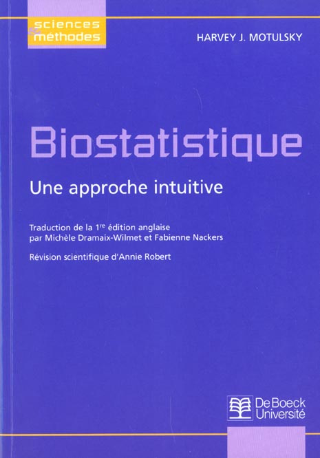 Emprunter Biostatistique. Une approche intuitive livre