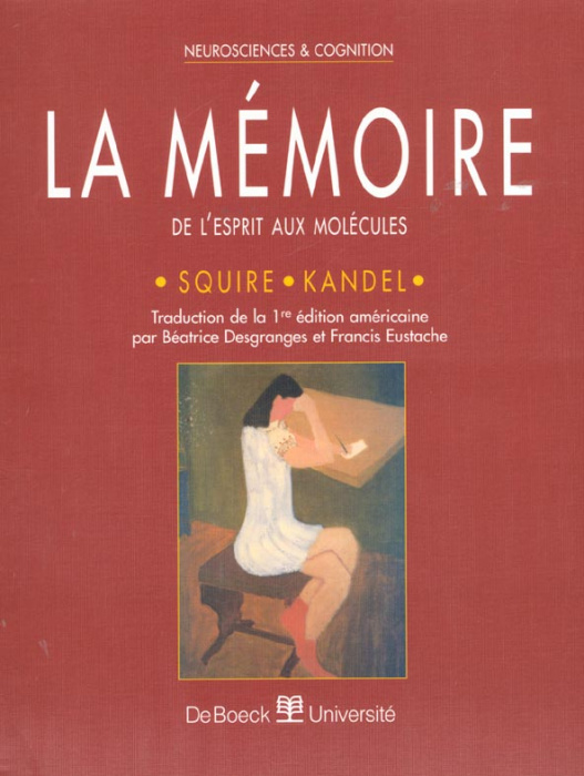 Emprunter La mémoire. De l'esprit aux molécules livre