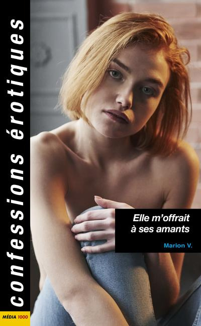Emprunter Elle m'offrait à ses amants livre