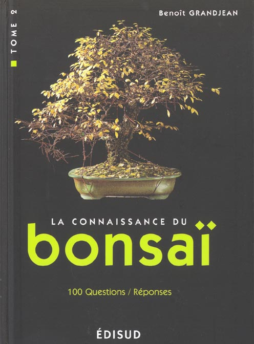 Emprunter T2 CONNAISSANCE DU BONSAI TECHNIQUE ET METHODE DE FORMATION livre