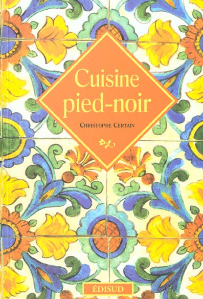 Emprunter CUISINE PIED NOIR livre