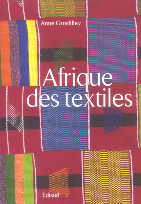 Emprunter AFRIQUE DES TEXTILES livre