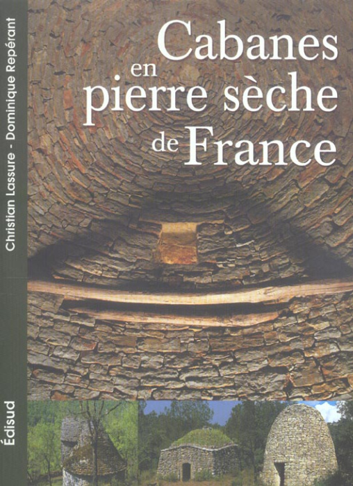 Emprunter CABANES EN PIERRE SECHE DE FRANCE livre