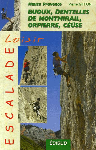 Emprunter BUOUX DENTELLES DE MONTMIRAIL ORPIERRE CEUZE livre