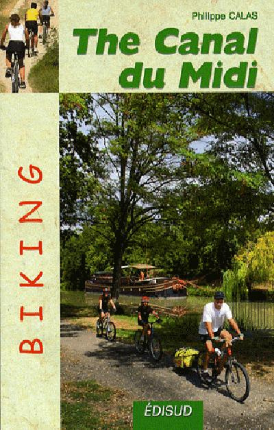 Emprunter BIKING THE CANAL DU MIDI livre