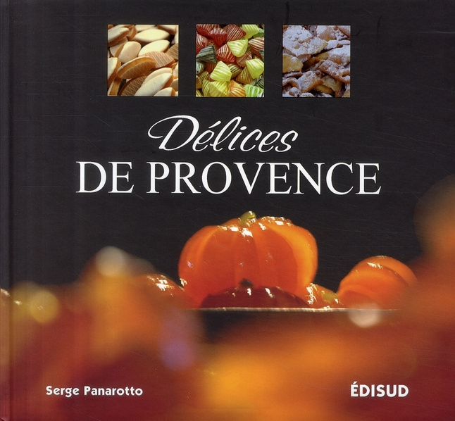 Emprunter DELICES DE PROVENCE livre