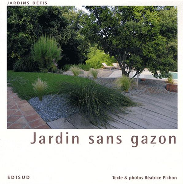 Emprunter JARDIN SANS GAZON livre