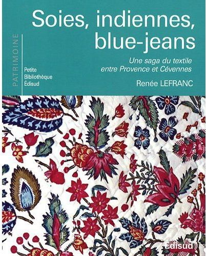Emprunter SOIES INDIENNES BLUE-JEANS livre