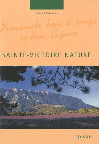 Emprunter SAINTE VICTOIRE NATURE livre