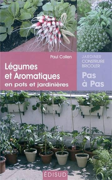 Emprunter Légumes et aromatiques en pots et jardinières livre
