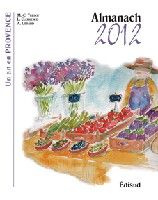 Emprunter ALMANACH 2012 UN AN EN PROVENCE livre