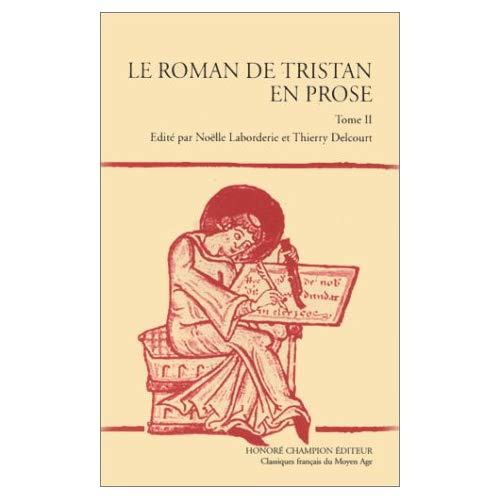 Emprunter ROMAN DE TRISTAN EN PROSE (LE). T2. VERSION DU MANUSCRIT FR. 757 DE LA B.N.F. livre
