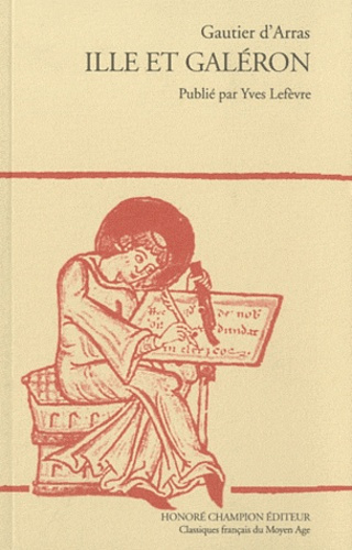 Emprunter ILLE ET GALERON. PUBLIE PAR YVES LEFEVRE ET FELIX LECOY. (1988). livre