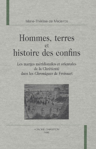 Emprunter HOMMES, TERRES ET HISTOIRES DES CONFINS. LES MARGES MERIDIONALES ET ORIENTALES DE LA CHRETIENTE DAN livre