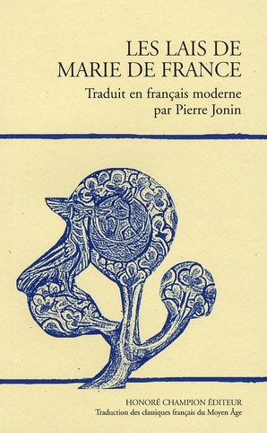 Emprunter LES LAIS. TRADUIT DE L'ANCIEN FRANCAIS PAR PIERRE JONIN. (1972). livre