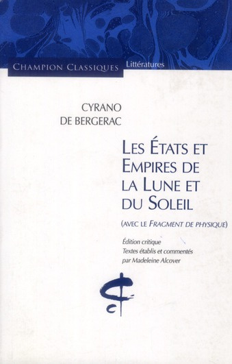 Emprunter Les Etats et Empires de la Lune et du Soleil. Avec le Fragment de Physique livre