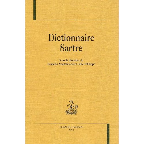 Emprunter DICTIONNAIRE SARTRE. livre