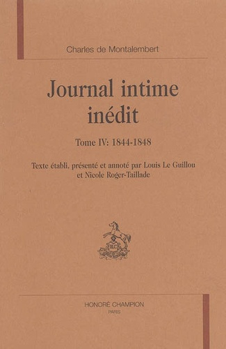 Emprunter LE JOURNAL INTIME INEDIT. TIV : 1844-1848. livre