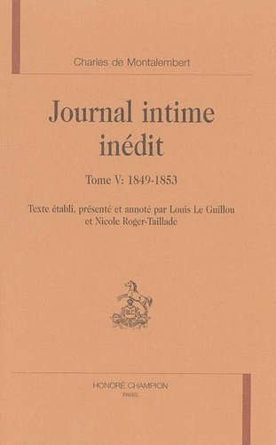 Emprunter LE JOURNAL INTIME INEDIT. TV : 1849-1853. livre