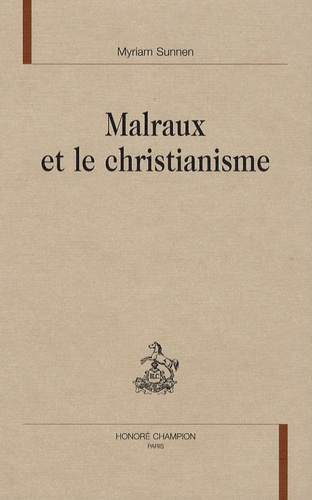 Emprunter MALRAUX ET LE CHRISTIANISME livre