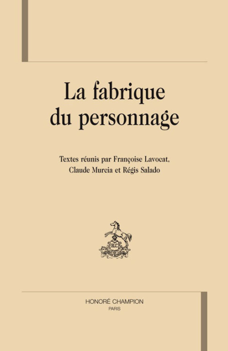 Emprunter LA FABRIQUE DU PERSONNAGE livre