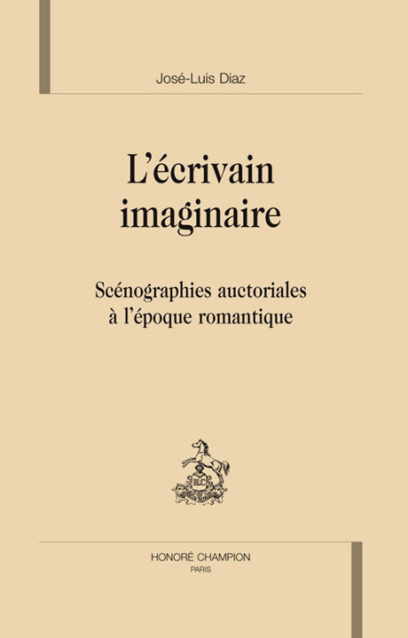 Emprunter L'ECRIVAIN IMAGINAIRE A L'EPOQUE ROMANTIQUE livre