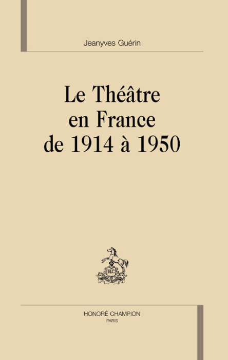 Emprunter LE THEATRE EN FRANCE DE 1914 A 1950 livre