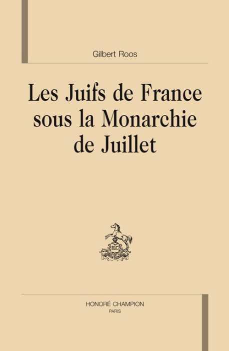 Emprunter LES JUIFS DE FRANCE SOUS LA MONARCHIE DE JUILLET livre