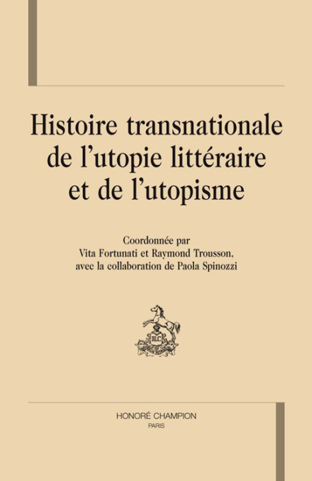 Emprunter HISTOIRE TRANSNATIONALE DE L'UTOPIE LITTERAIRE ET DE L'UTOPISME livre