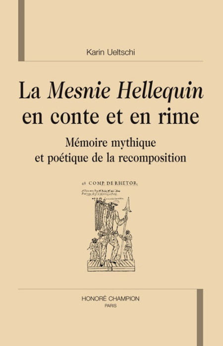 Emprunter LA MESNIE HELLEQUIN EN CONTE ET EN RIME. MEMOIRE MYTIQUE ET POETIQUE DE LA RECOMPOSITION livre