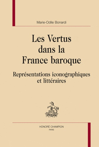 Emprunter LES VERTUS DANS LA FRANCE BAROQUE livre