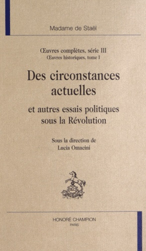 Emprunter DES CIRCONSTANCES ACTUELLES ET AUTRES ECRITS POLITIQUES RELATIFS A LA REVOLUTION. OC S III,T1 livre