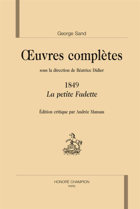 Emprunter LA PETITE FADETTE. OEUVRES COMPLETES 1849 livre