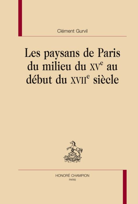 Emprunter LES PAYSANS DE PARIS DU MILEU DU XVE AU DEBUT DU XVIIE SIECLE livre