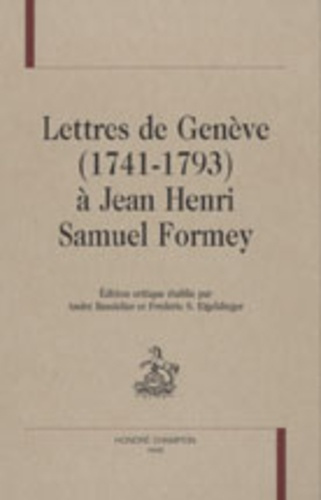 Emprunter LETTRES DE GENEVE (1741-1793) A JEAN HENRI SAMUEL FORMEY. livre