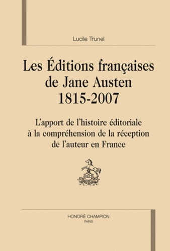 Emprunter LES EDITIONS FRANCAISES DE JANE AUSTEN 1815-2007 livre
