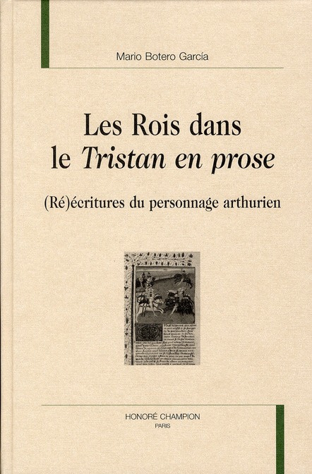 Emprunter LES ROIS DANS LE TRISTAN EN PROSE. (RE)ECRITURES DU PERSONNAGE ARTHURIEN livre