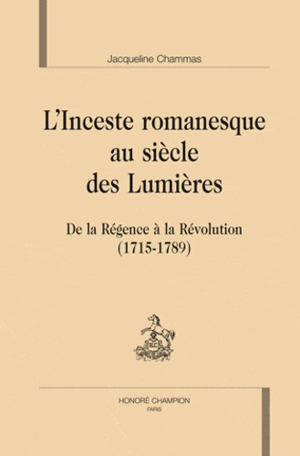 Emprunter L'INCESTE ROMANESQUE AU SIECLE DES LUMIERES livre