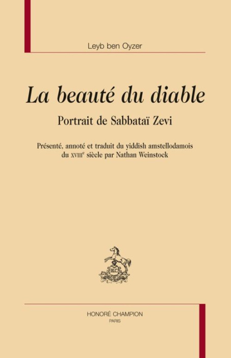 Emprunter LA BEAUTE DU DIABLE. PORTRAIT DE SABBATAI ZEVI livre