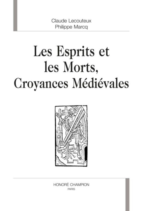 Emprunter LES ESPRITS ET LES MORTS. CROYANCES MEDIEVALES. TEXTES TRADUITS DU LATIN, PRESENTES ET COMMENTES. livre